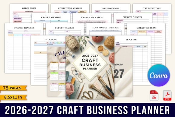 The 2026–2027 Craft Business Planner: Your All-in-One Toolkit for Organized, Creative, and Profitable Making